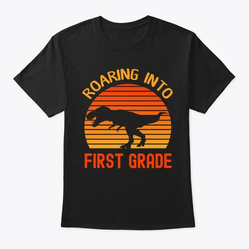 Roaring Into First Grade Back To School