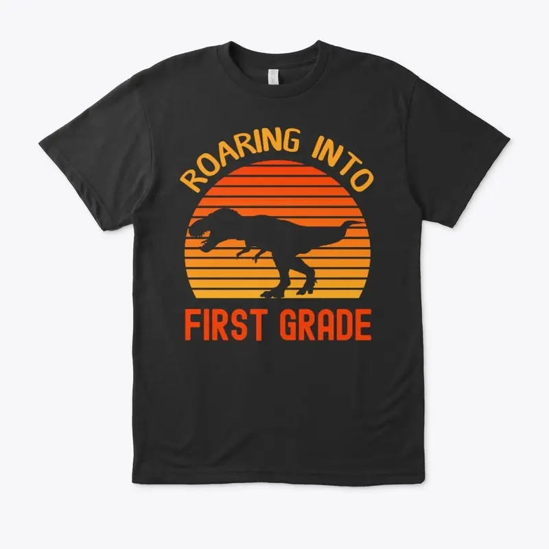 Roaring Into First Grade Back To School